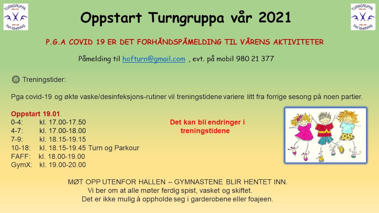 Vi tenker positivt, og håper turnsesongen kan åpne som planlagt 🙂 Velkommen til "gamle" og nye aktive 🤸🤸♂️ Tirsdag 19. Januar